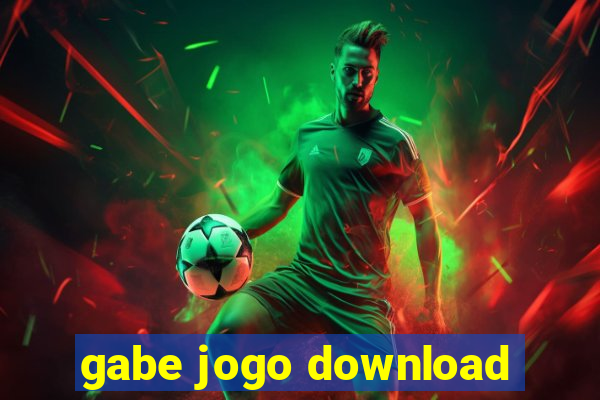 gabe jogo download